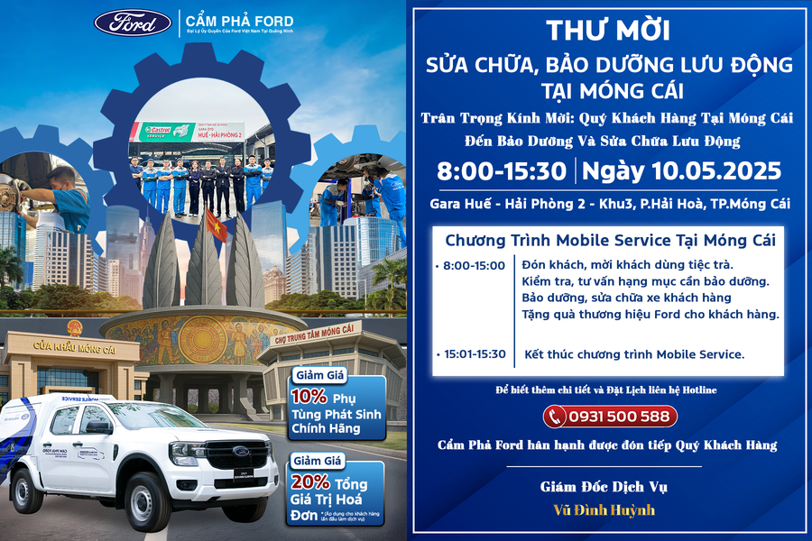 Bảo Dưỡng, Sửa Chữa Lưu Động Tại Móng Cái Ngày 10/05 – Ưu Đãi Lớn Tháng 5 Cùng Cẩm Phả Ford