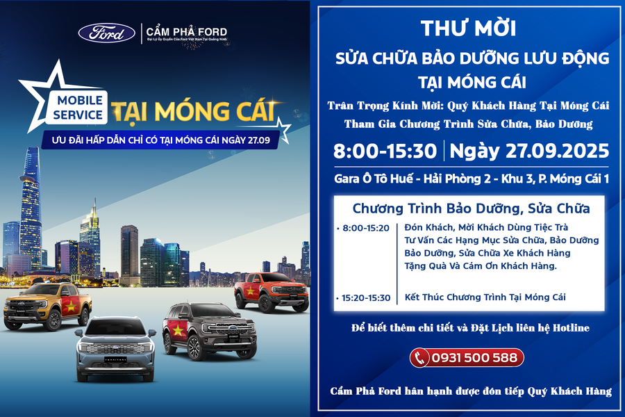 Cẩm Phả Ford – Bảo Dưỡng & Sửa Chữa Lưu Động Tại Móng Cái, Quảng Ninh Ngày 27/09/2025