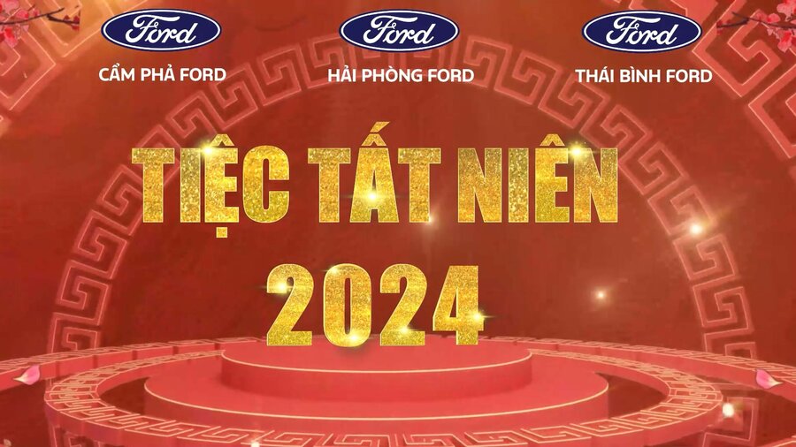 Lễ Tổng Kết 2024 Cẩm Phả Ford, Hải Phòng Ford, Hải Phòng Ford – Chi NhánhThái Bình.