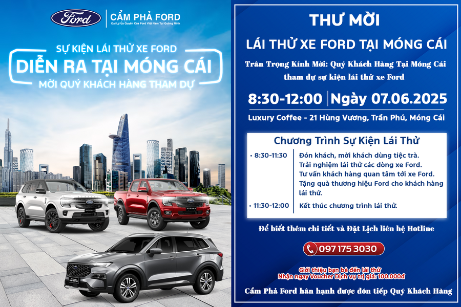 Sự Kiện Lái Thử Ford Tại Móng Cái - Cơ Hội Trải Nghiệm & Nhận Quà Từ Cẩm Phả Ford