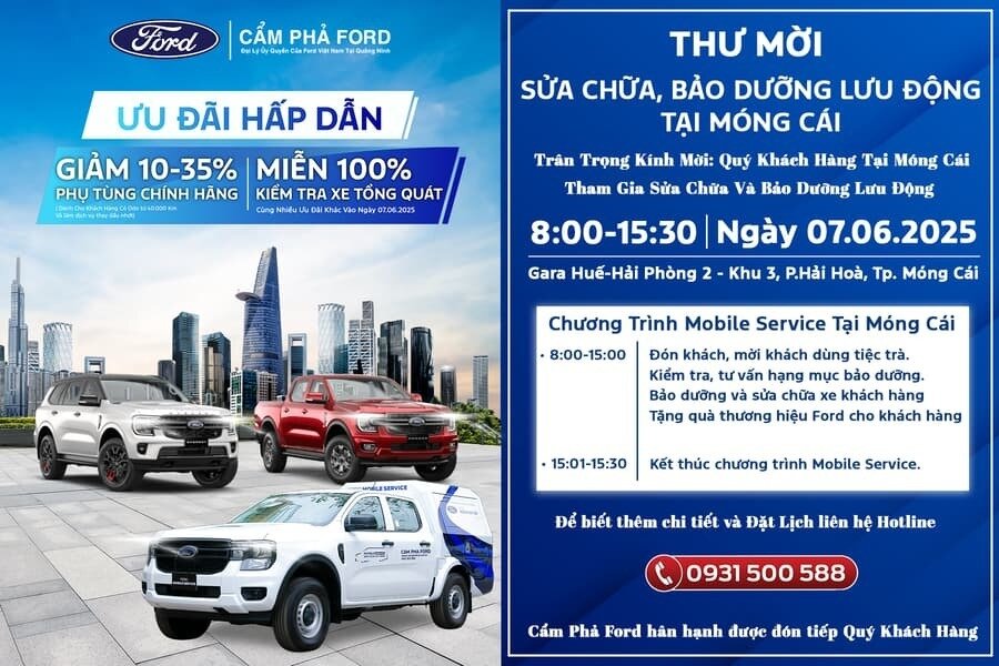 Sửa Chữa và Bảo Dưỡng Lưu Động Xe Ford Tại Móng Cái Ngày 07/06/2025 – Ưu Đãi Lên Đến 35% Từ Cẩm Phả Ford