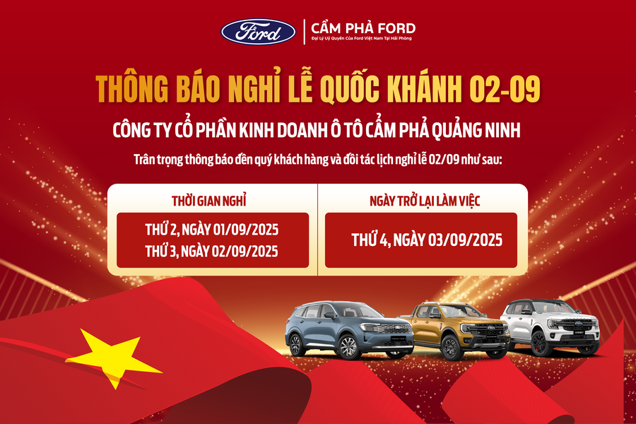 Thông Báo Lịch Nghỉ Lễ Quốc Khánh 02/09/2025 - Cẩm Phả Ford